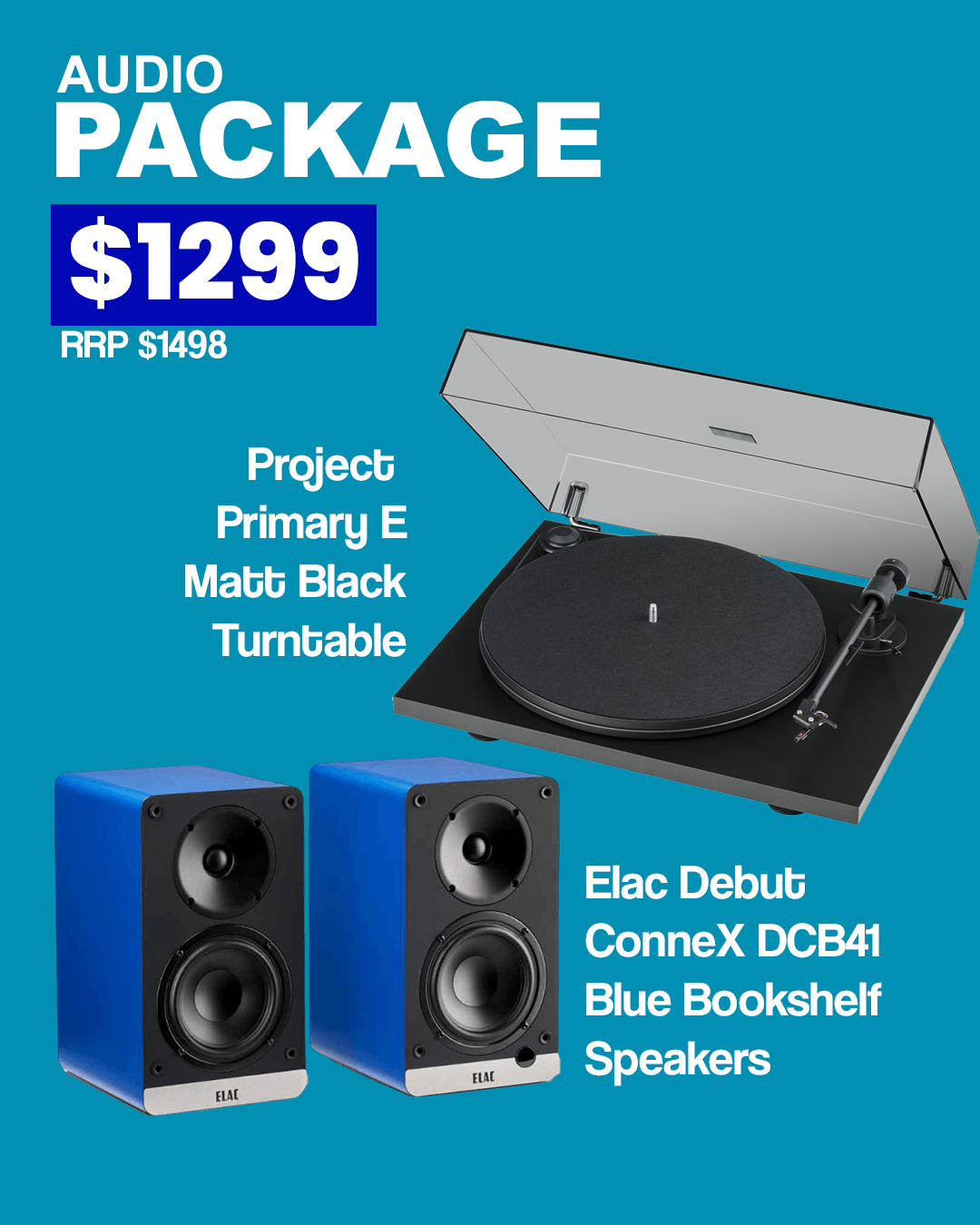 Project Primary E (Black) / Elac Debut Connex (Blue) Package Deal